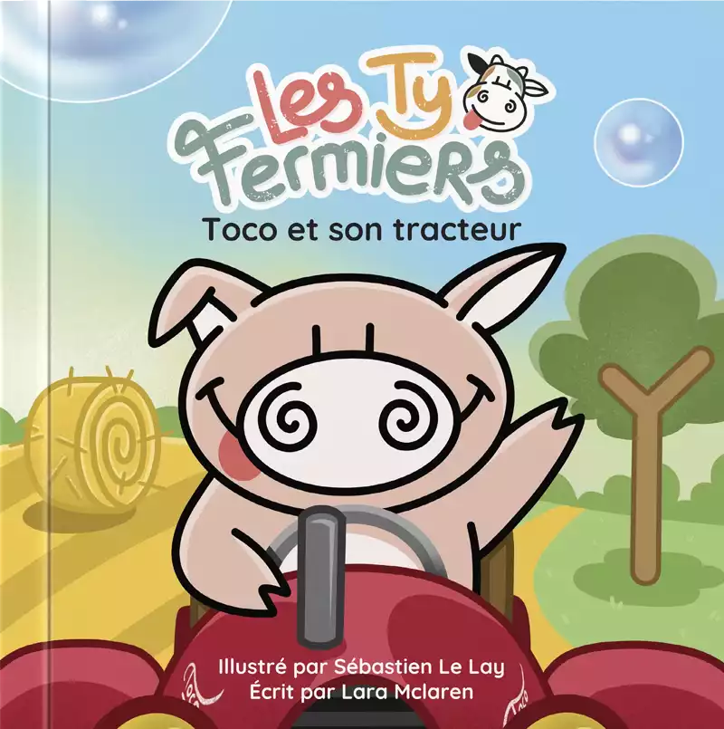 Toco et son tracteur Les ty fermiers 1ere de couv livre pour enfant